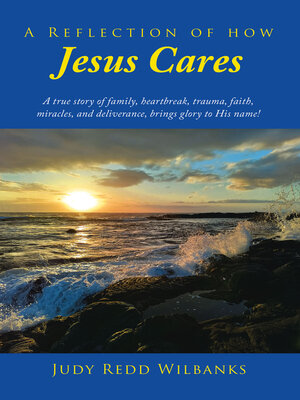 cover image of A Reflection of How Jesus Cares